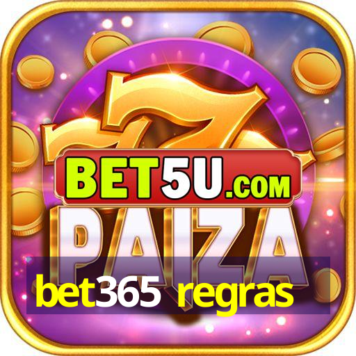 bet365 regras